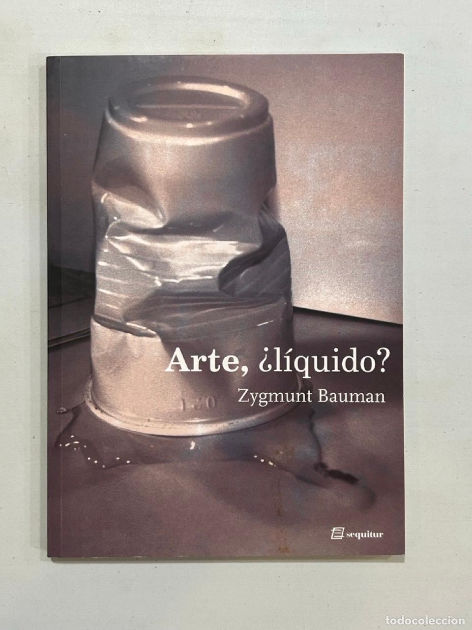 Libros: Zygmunt Bauman - Arte, &iquest;l&iacute;quido? - Foto 1
