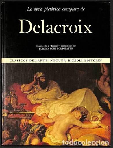 Libros: La obra pict&oacute;rica completa Delacroix