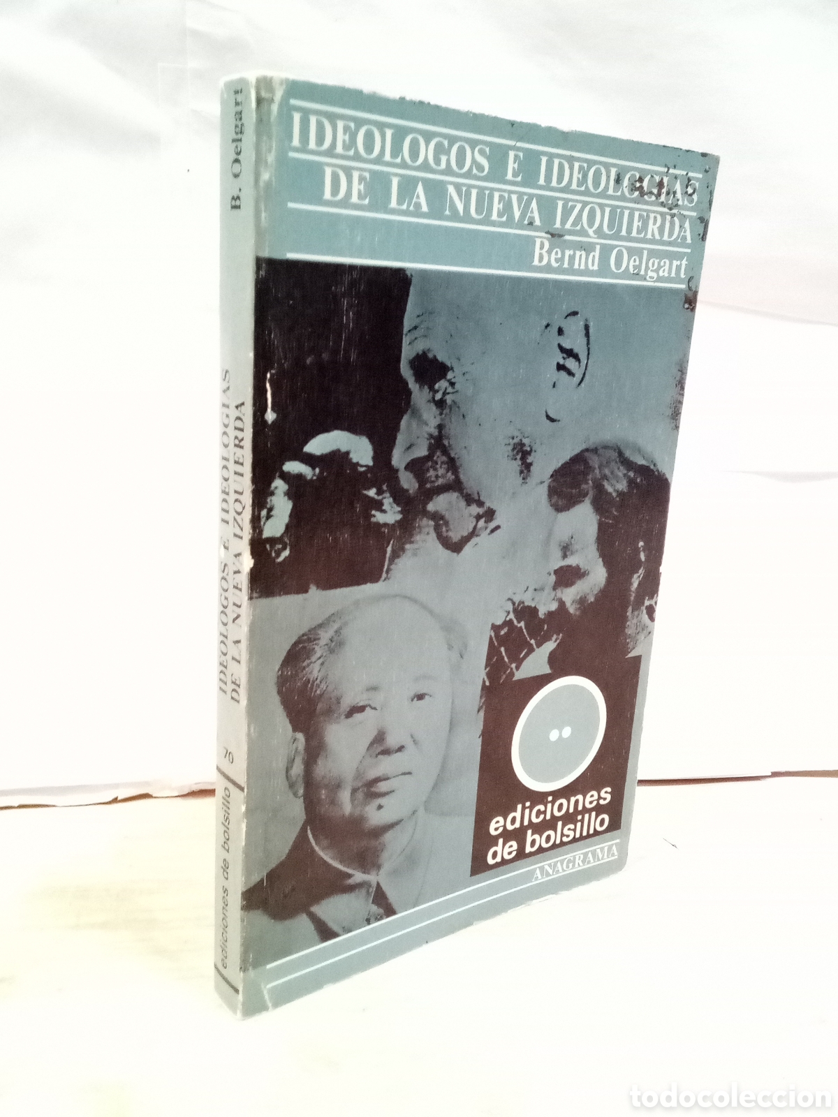 Libros: Ideologos e ideologias de la nueva izquierda - Bernd Oelgart