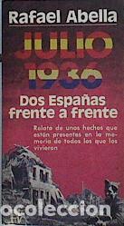 Libros: Julio 1936, dos Espa&ntilde;as frente a frente