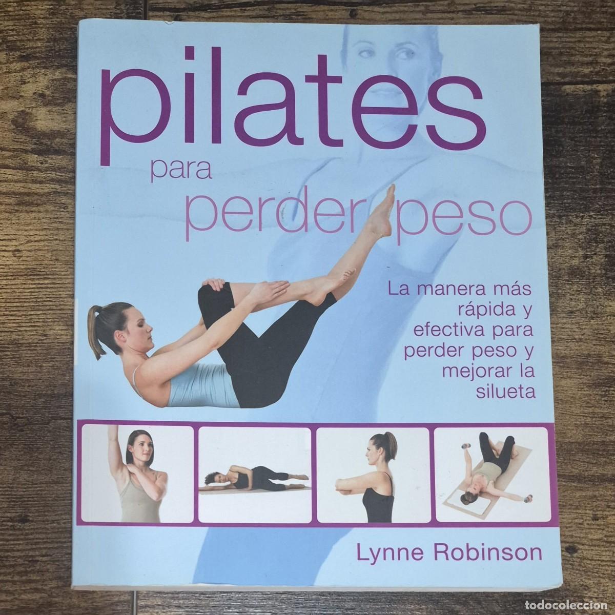 Libros: PILATES PARA PERDER PESO - LYNNE ROBINSON