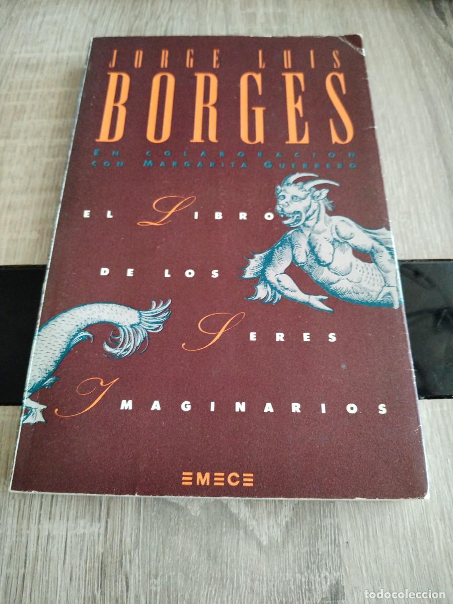 Libros: Jorge Luis Borges - El libro de los seres imaginarios - Foto 1