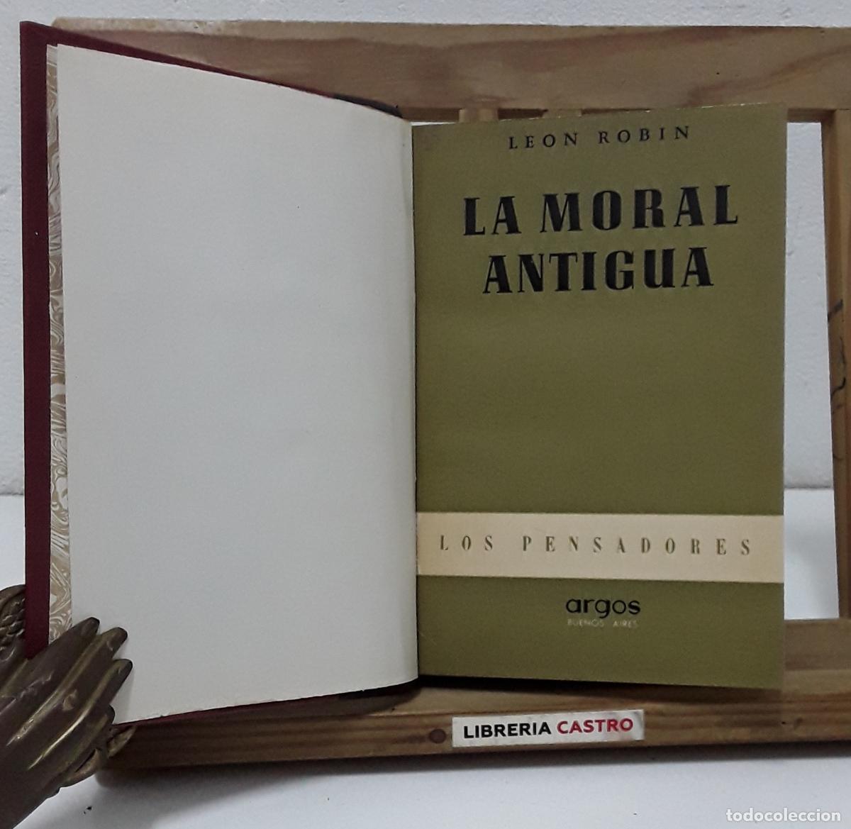 Libros: La moral antigua. Le&oacute;n Robin - Leon Robin.