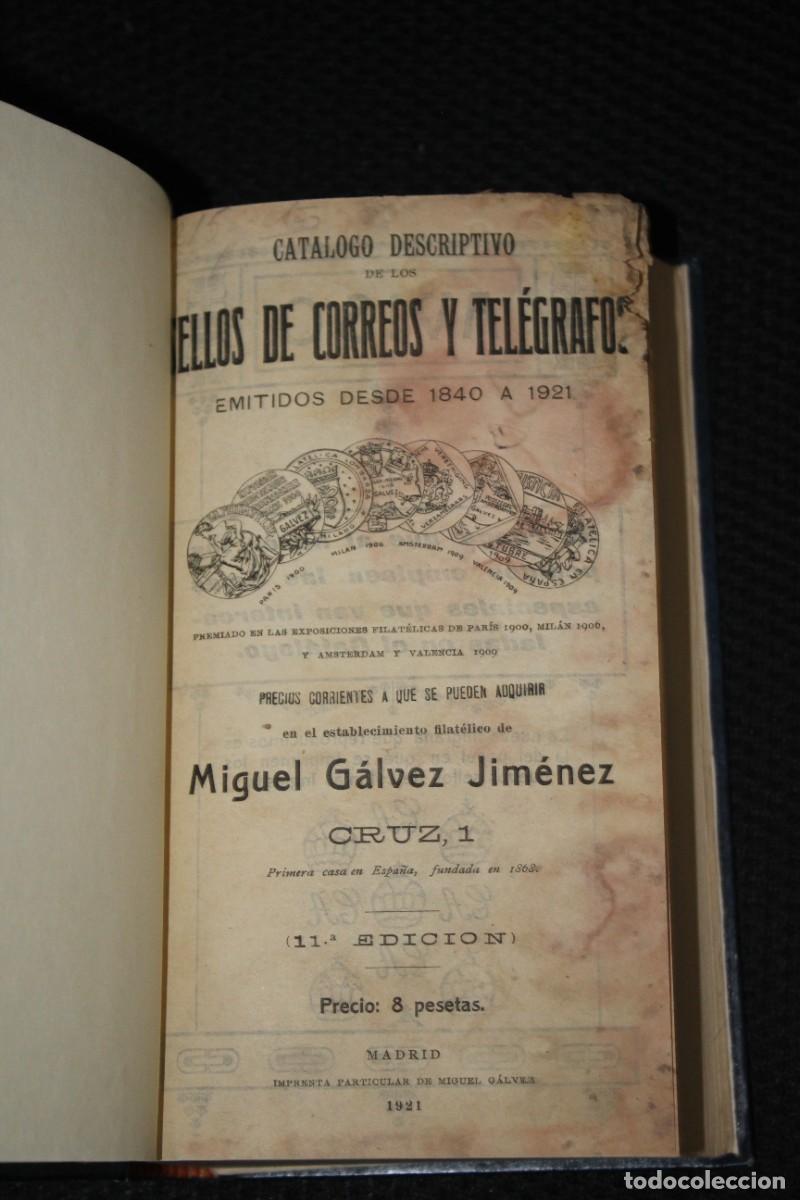 Libri di seconda mano: CATALOGO DESCRIPTIVO SELLOS DE CORREOS Y TELEGRAFOS 1922 - MIGUEL GALVEZ- REENCUADERNADO