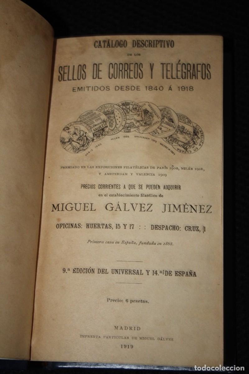 Libri di seconda mano: CATALOGO DESCRIPTIVO SELLOS DE CORREOS Y TELEGRAFOS 1919 - MIGUEL GALVEZ- REENCUADERNADO