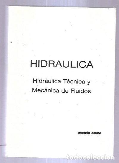 Libri di seconda mano: Hidr&aacute;ulica- 9788474930009