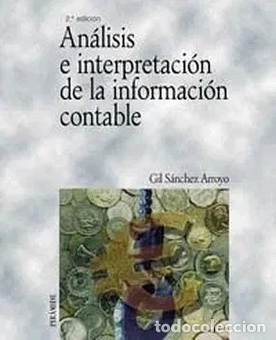 Libri di seconda mano: An&aacute;lisis e interpretaci&oacute;n de la informaci&oacute;n contable- 9788436817300