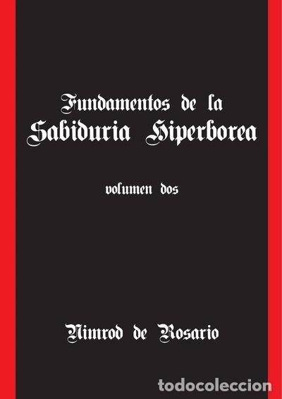 Libri di seconda mano: Fundamentos de la Sabidur&iacute;a Hiperb&oacute;rea. Vol. II- 9781105057854