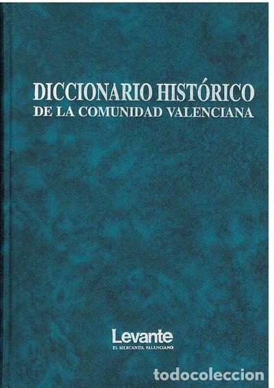 Livros em segunda m&atilde;o: Diccionario hist&oacute;rico de la Comunidad Valenciana- 9788487502309