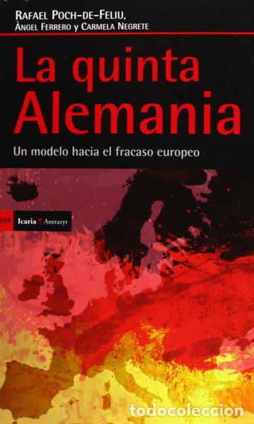 Libros: La quinta Alemania- 9788498885200
