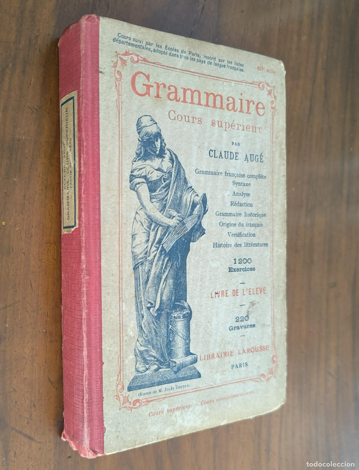Libros: GRAMMAIRE - COURS SUP&Eacute;RIEUR - CLAUDE AUG&Eacute;