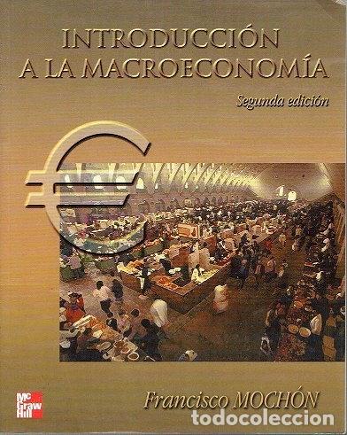 Libros: Introducci&oacute;n a la macroeconom&iacute;a- 9788448130220