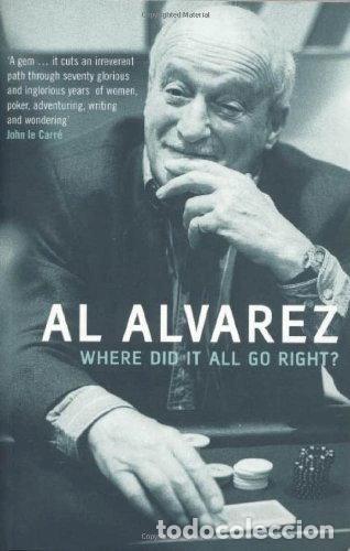 Livres: Where Did It All Go Right?- 9780747558002