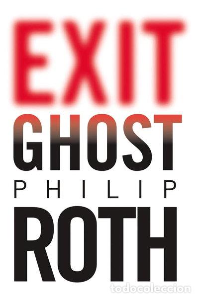 Livres: Exit Ghost- 9780224081733
