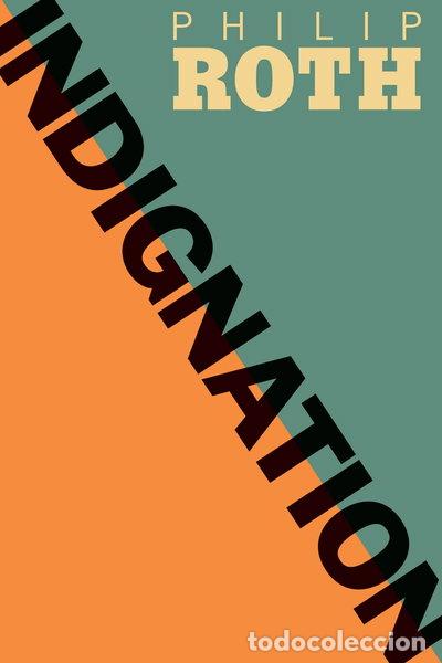 Libros: Indignation- 9780224085137