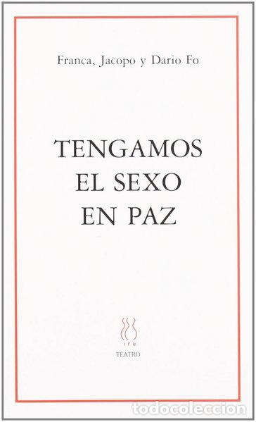 B&uuml;cher: Tengamos el sexo en paz- 9788487524844