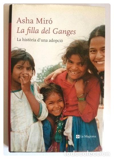 Libros: La filla del Ganges- 9788482644448