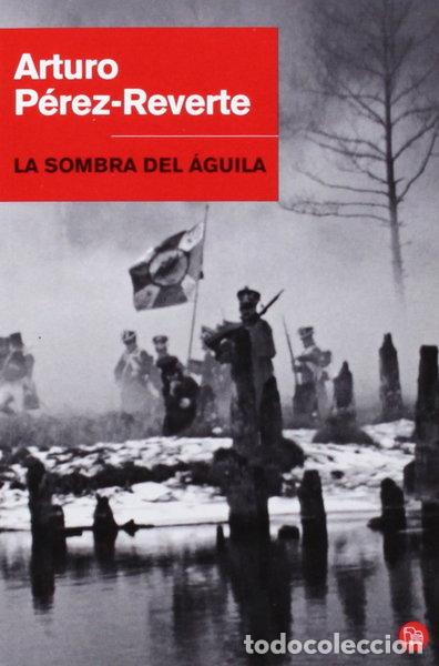 Libros: La sombra del &aacute;guila- 9788466320634
