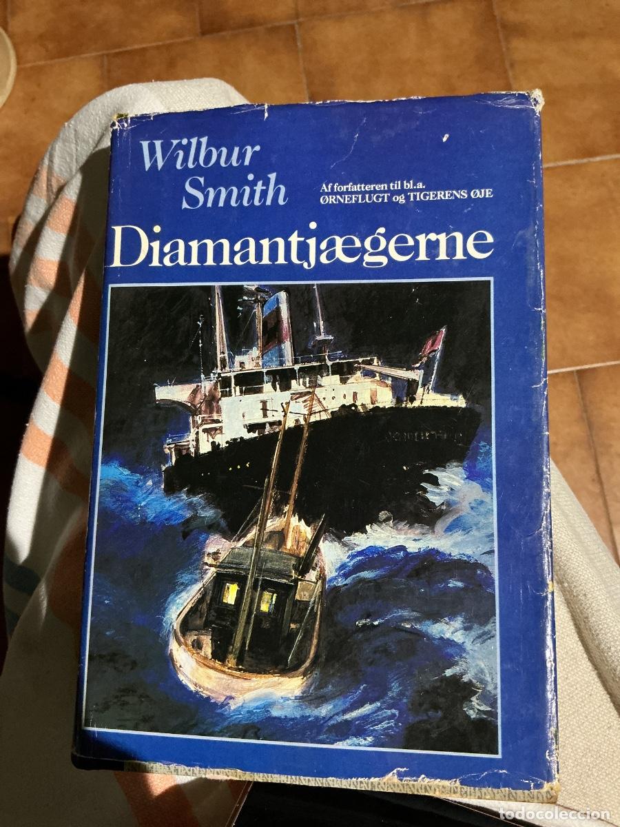 Libros: Wilbur Smith &ndash; Diamantj&aelig;gerne | Libro vintage dan&eacute;s de aventuras (1971)