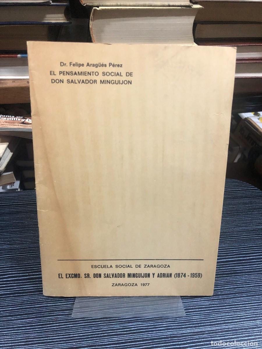Libros: El pensamiento social de Don Salvador Minguij&oacute;n / El Excmo. Sr. Don Salvador Minguij&oacute;n y Adri&aacute;n (187