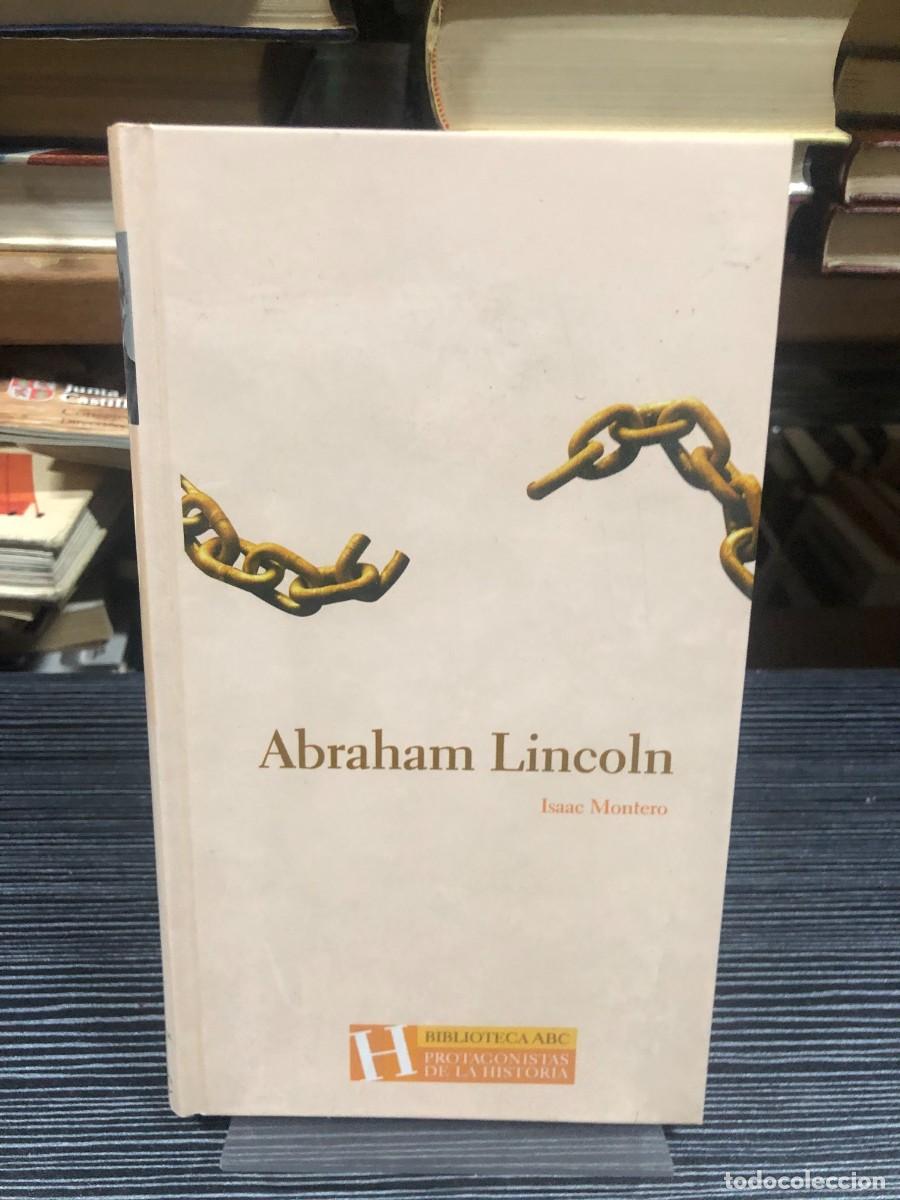 Libros: Abraham Lincoln (Biblioteca ABC: Protagonistas de la Historia) Isaac Montero