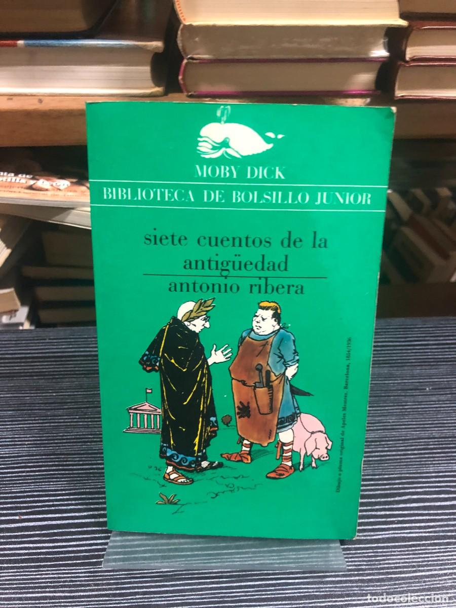 Libros: Siete cuentos de la antig&uuml;edad (Biblioteca de Bolsillo Junior) Antonio Ribera