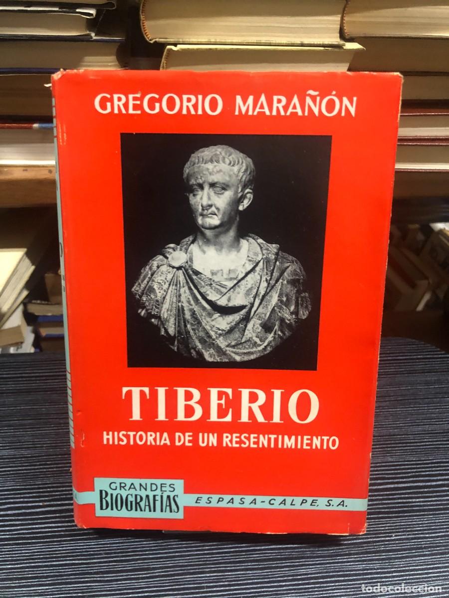 Libros: Tiberio: Historia de un resentimiento Gregorio Mara&ntilde;&oacute;n