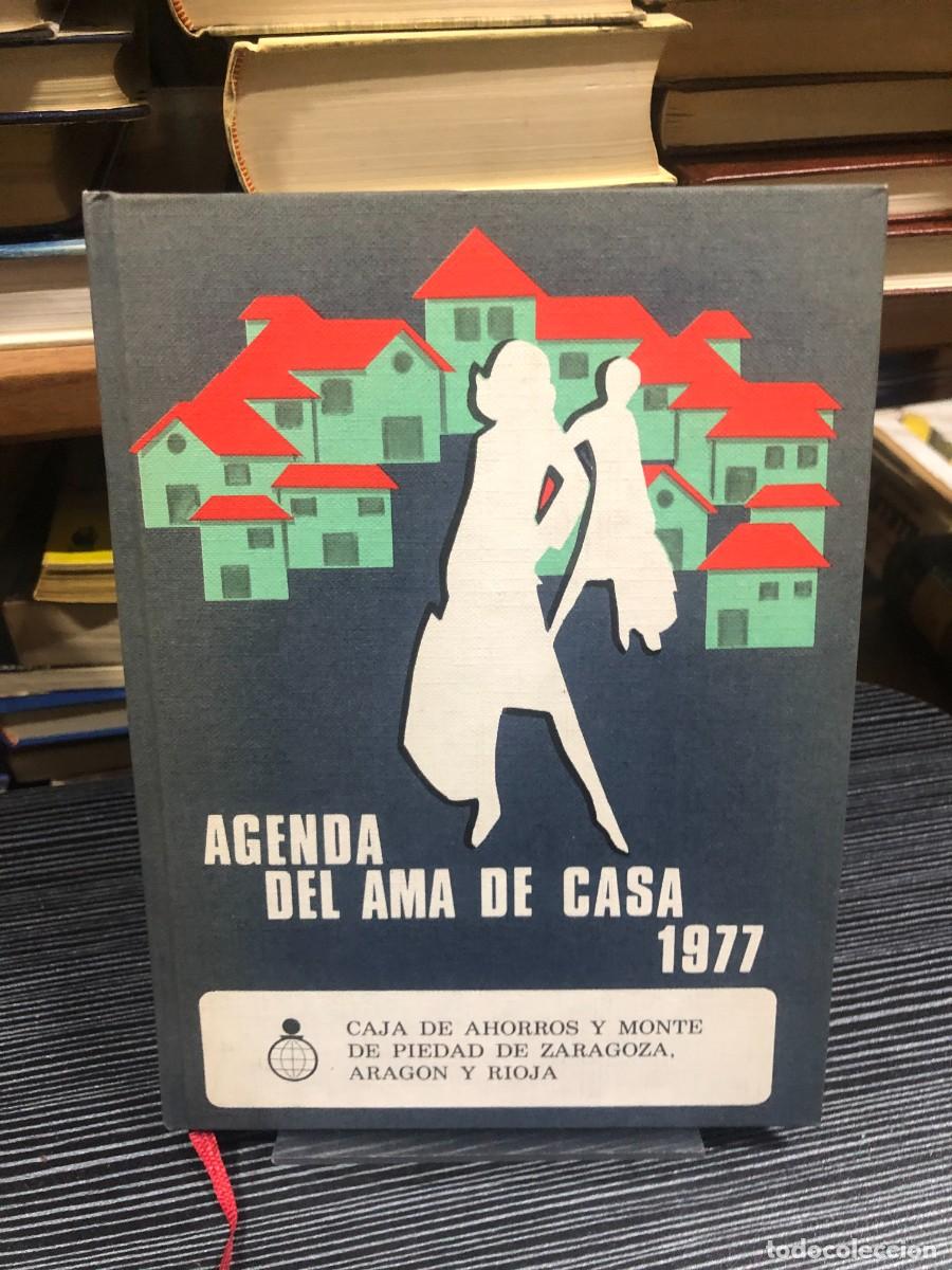 Libros: Agenda del Ama de Casa 1977 Caja de Ahorros de Zaragoza, Arag&oacute;n y Rioja