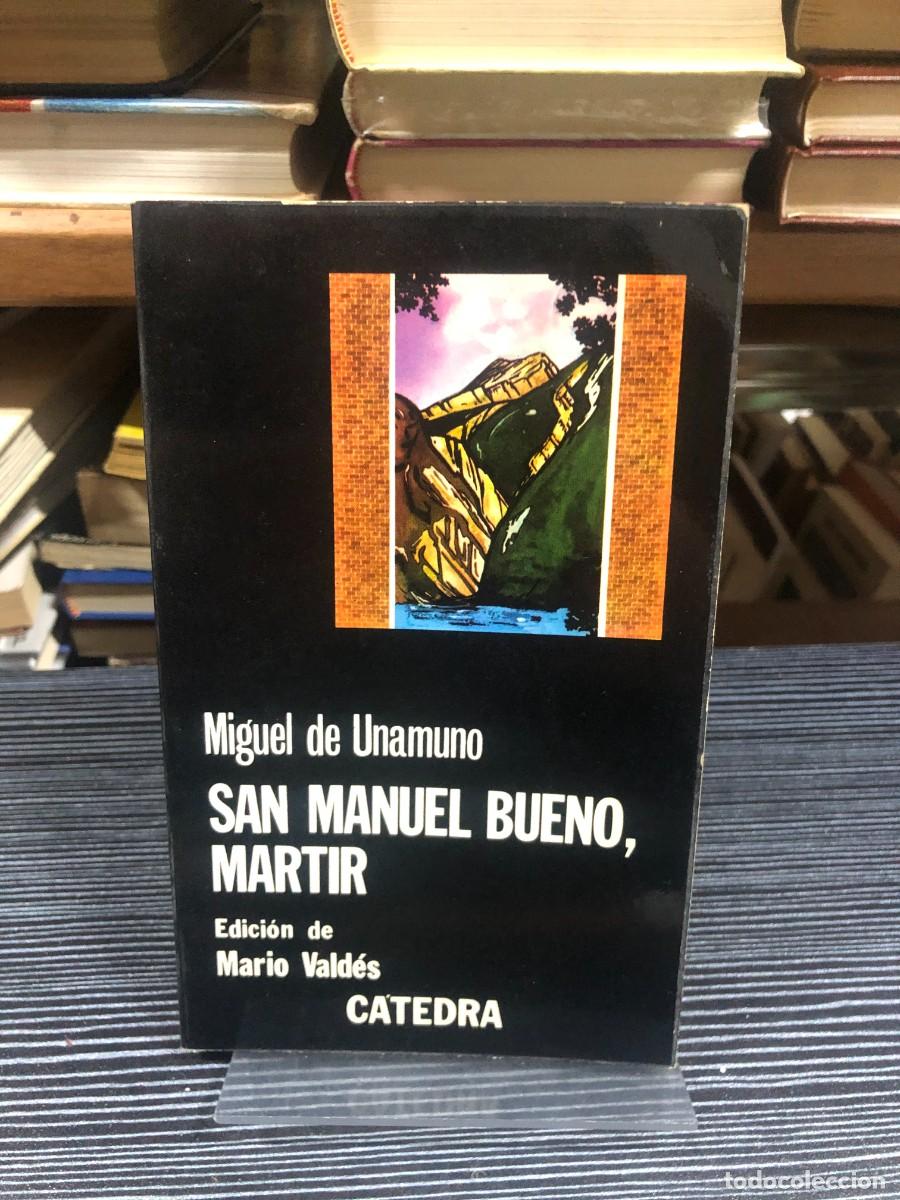 Libros: San Manuel Bueno, m&aacute;rtir Miguel de Unamuno