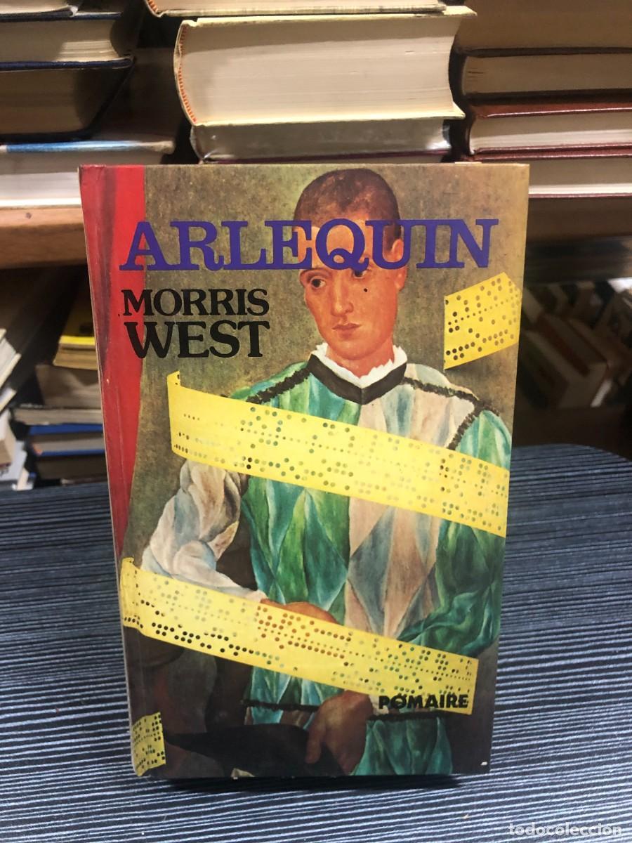 Libros: Arlequ&iacute;n Morris West