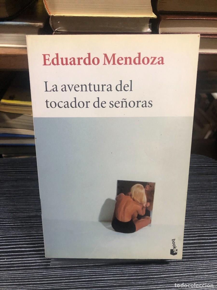Libros: La aventura del tocador de se&ntilde;oras Eduardo Mendoza