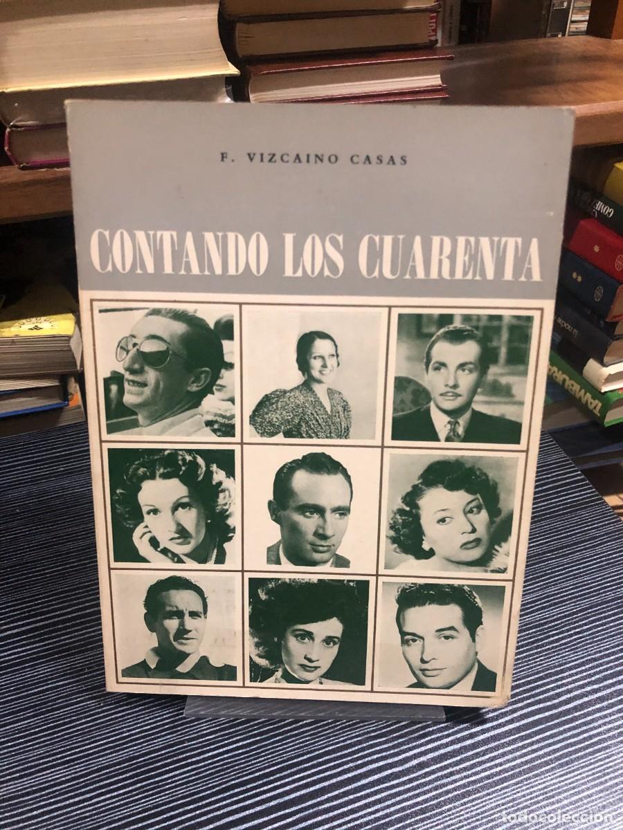 Libros: Contando los cuarenta F. Vizca&iacute;no Casas