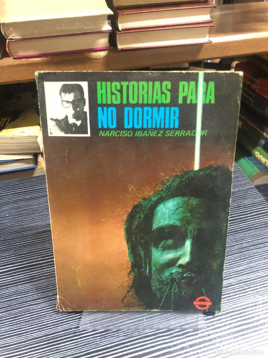 Libros: Historias para no dormir Narciso Ib&aacute;&ntilde;ez Serrador