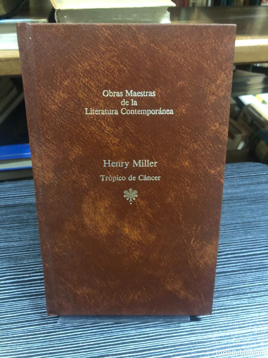 Libros: Tr&oacute;pico de C&aacute;ncer Henry Miller