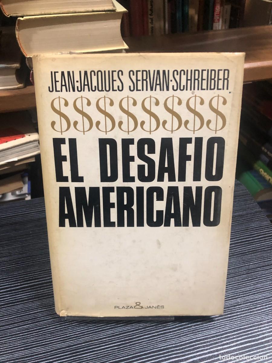 Libros: El desaf&iacute;o americano Jean-Jacques Servan-Schreiber