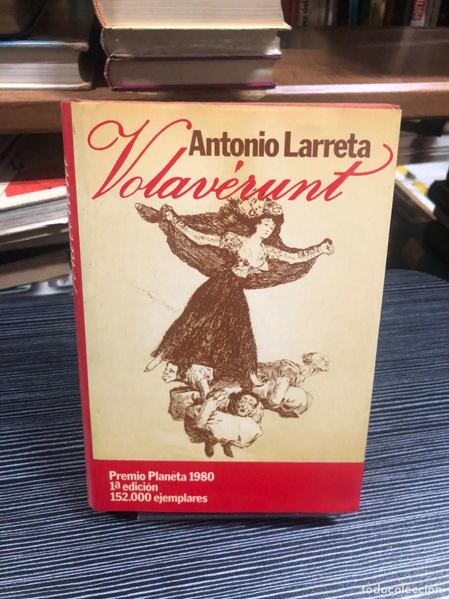 Libros: Volav&eacute;runt (Premio Planeta 1980, 1&ordf; Edici&oacute;n) Antonio Larreta