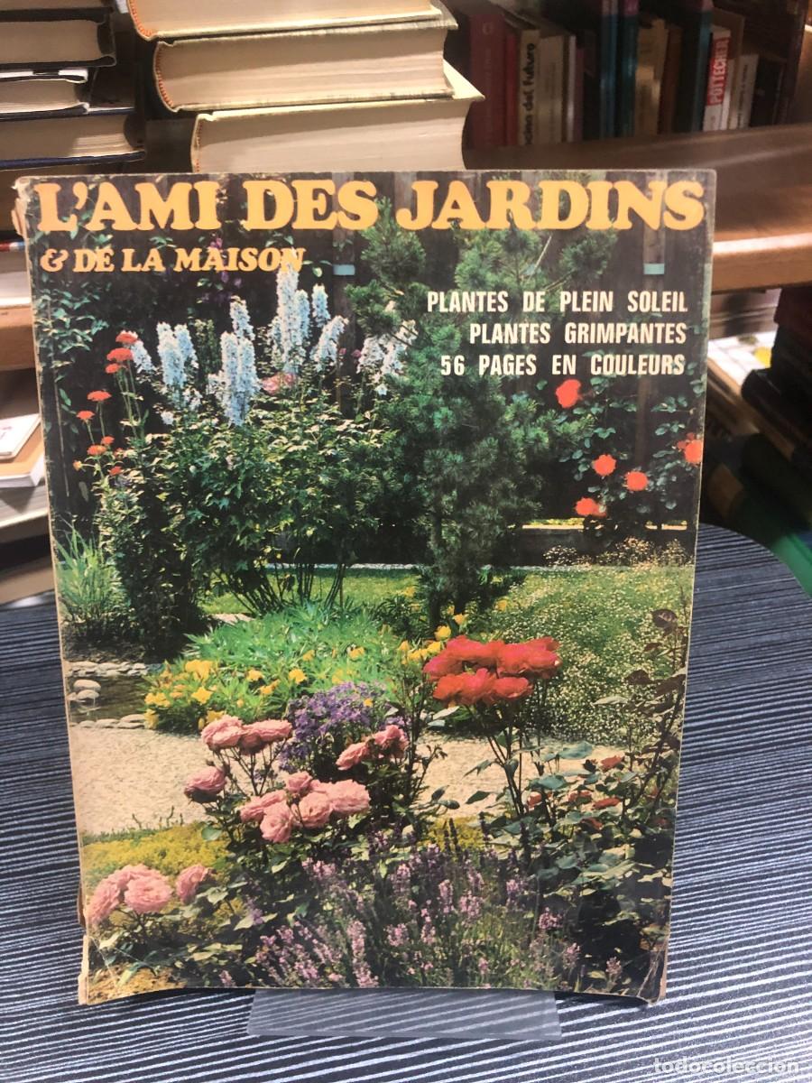 Libros: L'Ami des Jardins & de la Maison (en franc&eacute;s) Ediciones l'Ami des Jardins