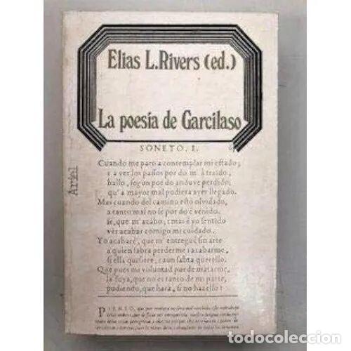 Libros: LA POESIA de GARCILASO, - ELIAS L. RIVERS (ED) - Sin Especificar