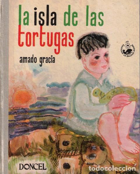 Libros: La Isla de las Tortugas - Gracia, Amado - Foto 1