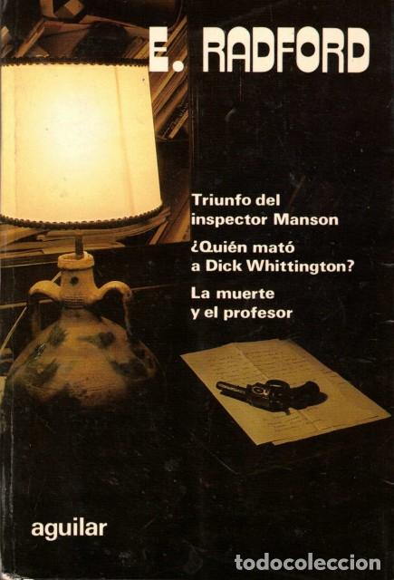 Livres: Novelas escogidas (Triunfo del inspector Manson; &iquest;Quien mato a Dick Whittington?; La muerte y e... -