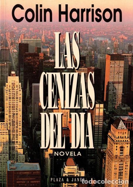 Libros: Las cenizas del dia - Harrison, Colin - Foto 1