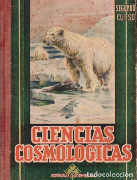Libros: Ciencias cosmol&oacute;gicas (Segundo Curso) - Edelvives - Foto 1