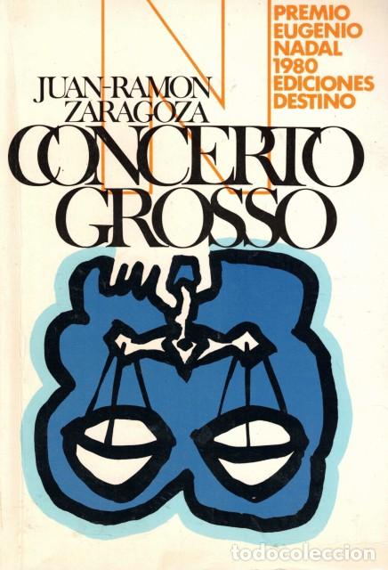 Libros: Concerto grosso - Zaragoza, Juan Ram&oacute;n - Foto 1