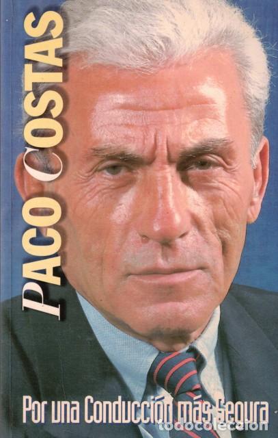 books: Por una conducci&oacute;n m&aacute;s segura - Costas, Paco