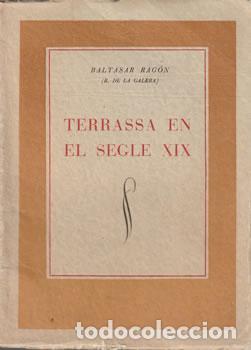 B&uuml;cher: Terrassa en el siglo XIX - Baltasar Rag&oacute;n
