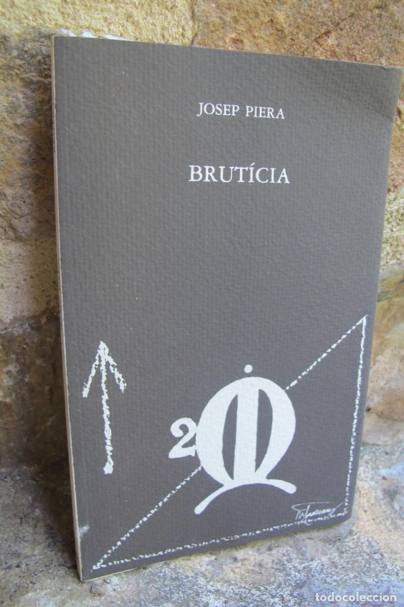 Libros: BRUTICIA. JOSEP PIERA - Foto 1