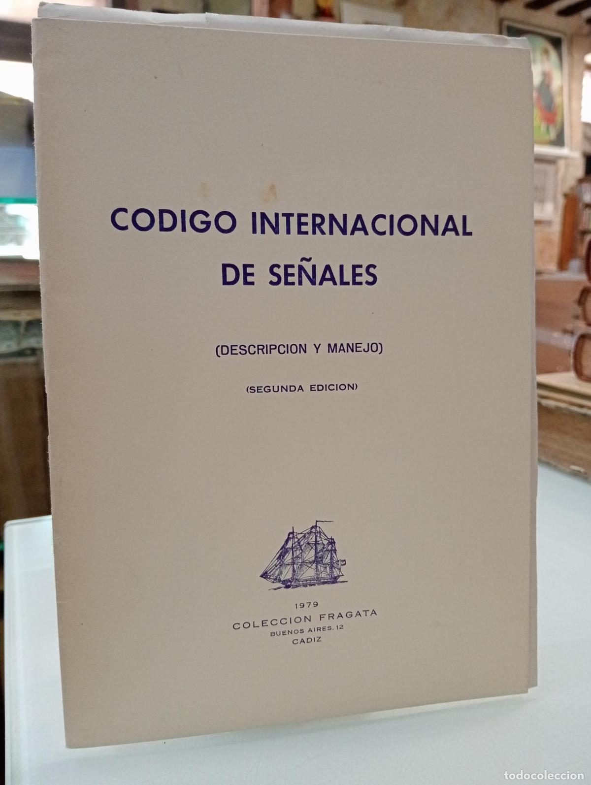 B&uuml;cher: C&oacute;digo internacional de se&ntilde;ales (Descripci&oacute;n y manejo) -