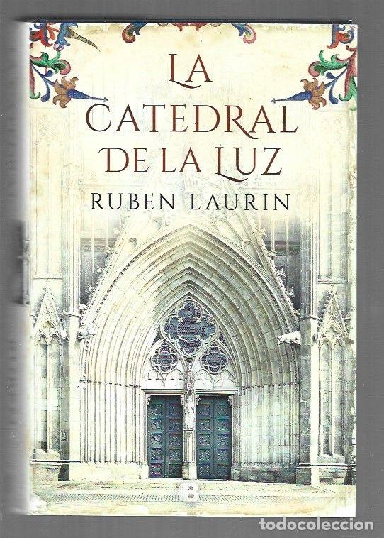 books: CATEDRAL DE LA LUZ - LA - LAURIN, RUBEN