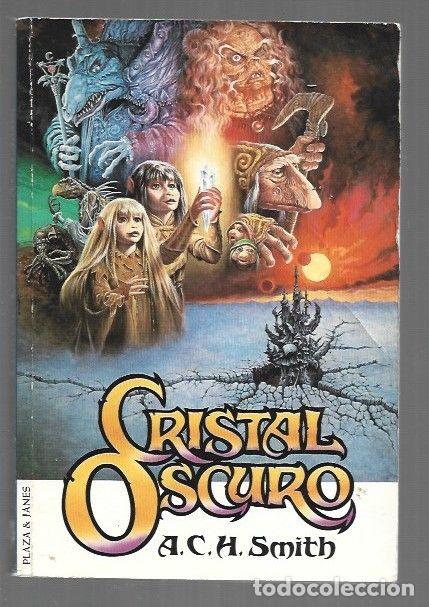 Libros: CRISTAL OSCURO - A. C. H. SMITH - Foto 1