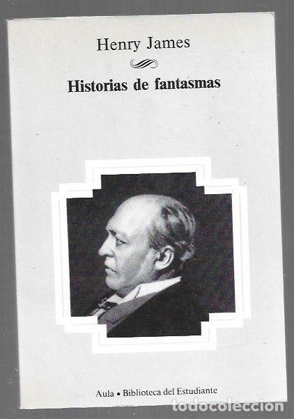 books: HISTORIAS DE FANTASMAS - JAMES, HENRY